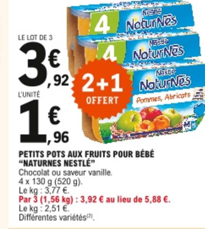 Petits Pots Aux Fruits Pour Bébé "naturnes Nestlé"