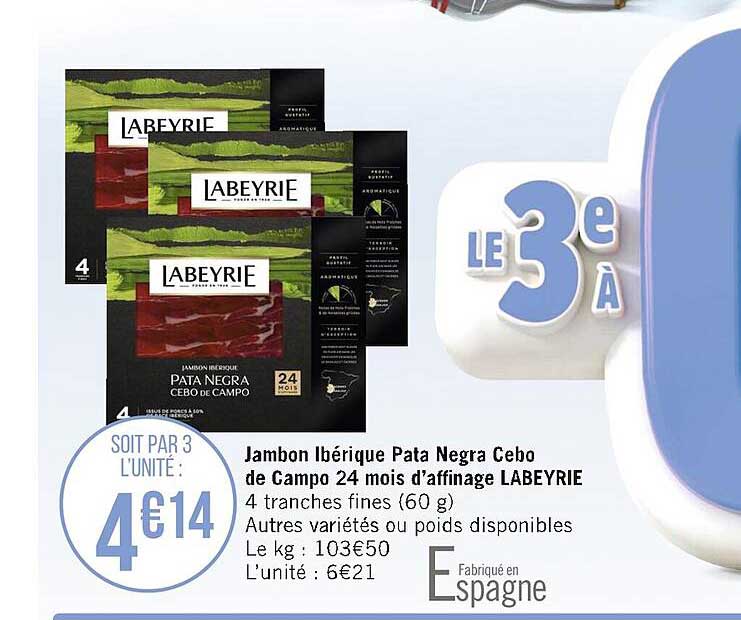 jambon ibérique pata negra cebo de campo 24 mois d'affinage labeyrie