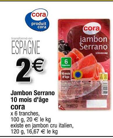 jambon serrano 10 mois d'âge cora