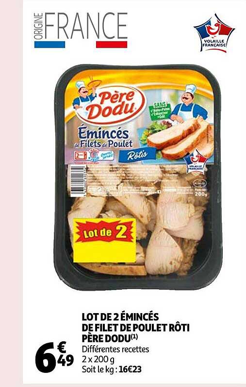 lot de 2 émincés de filet de poulet rôti père dodu