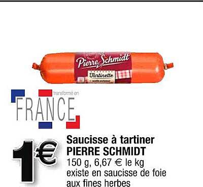 saucisse à tartiner pierre schmidt