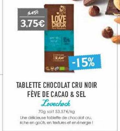 Tablette Chocolat Cru Noir Fève De Cacao & Sel Lovechock