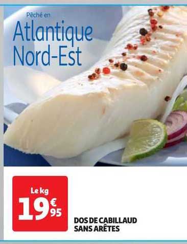 dos de cabillaud sans arêtes