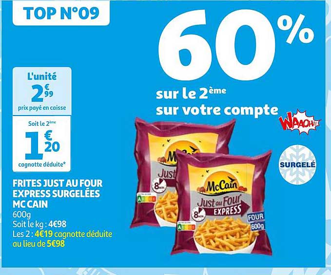 frites just au four express surgelées mc cain