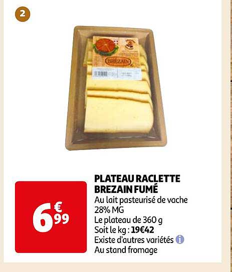 Plateau Raclette Brezain Fumé