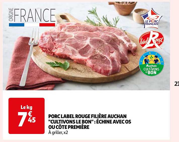 porc label rouge filière auchan "cultivons le bon" : échine avec os ou côte première