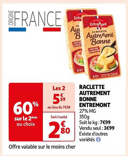 raclette autrement bonne entremont