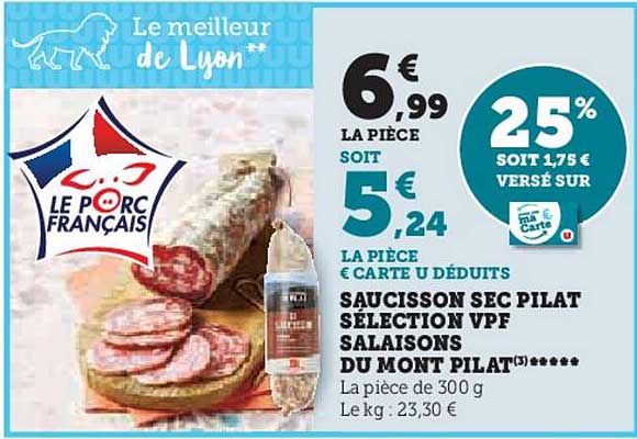 Saucisson Sec Pilat Sélection Vpf Salaisons Du Mont Pilat