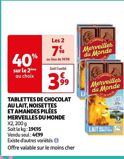 tablettes de chocolat au lait, noisettes et amandes pilées merveilles du monde