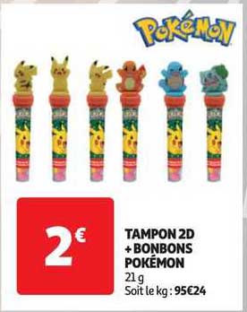 tampon 2d + bonbons pokémon
