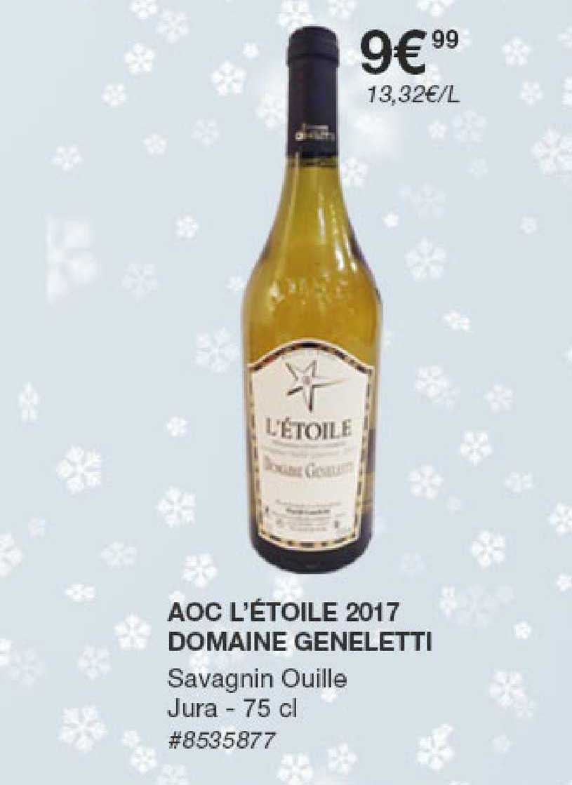 aoc l'étoile 2017 domaine geneletti