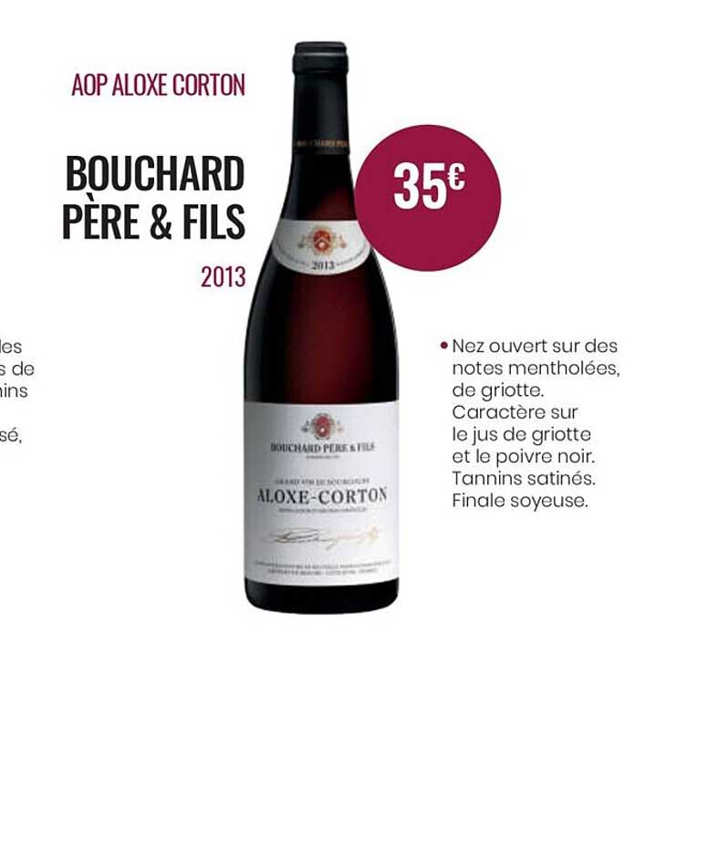 aop aloxe corton bouchard père & fils 2013
