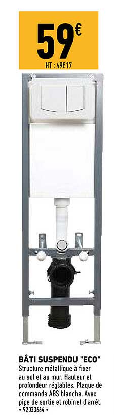 bâti suspendu "eco"