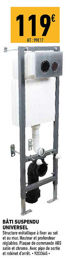bâti suspendu universel