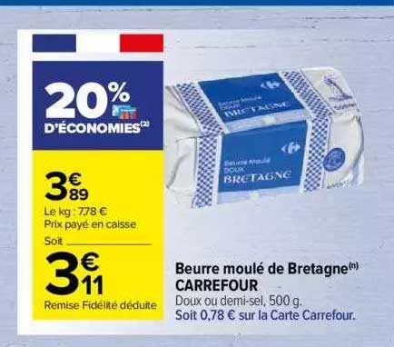 Beurre Moulé De Bretagne Carrefour