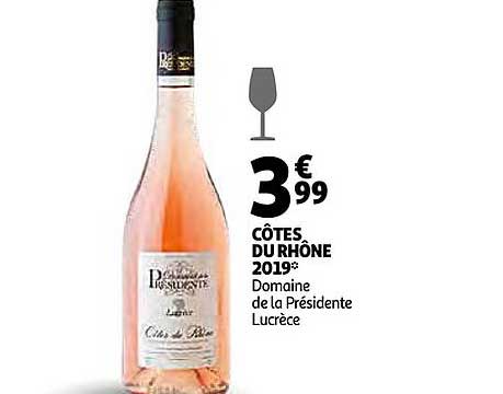 côtes du rhône 2019 domaine de la présidente lucrèce