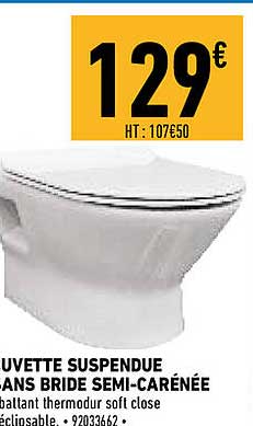 cuvette suspendue sans bride semi-carénée