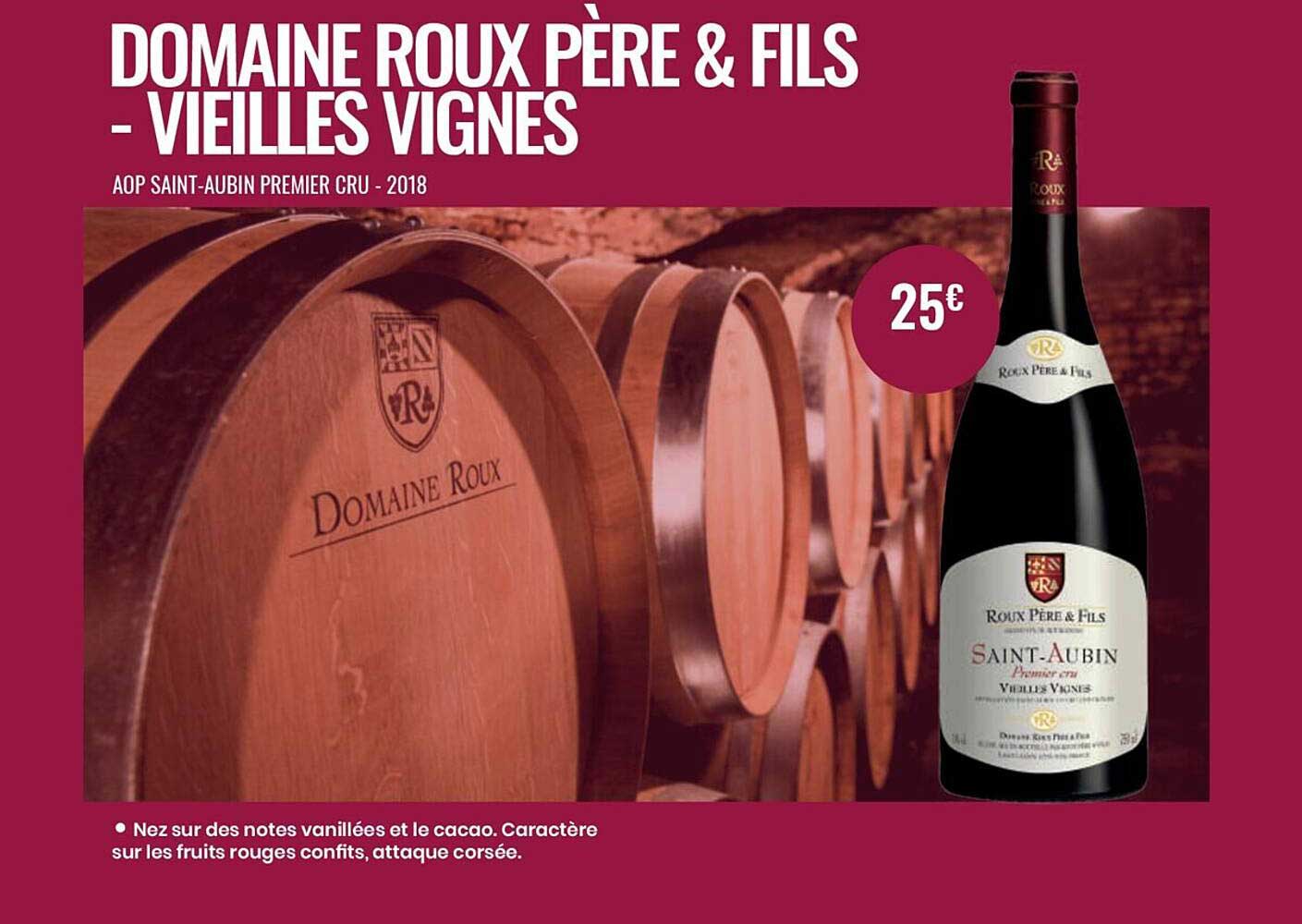 domaine roux père & fils - vieilles vignes