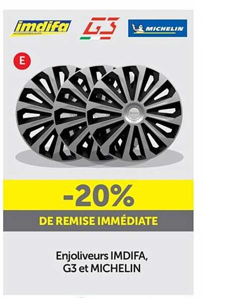 enjoliveurs imdifa, g3 et michelin