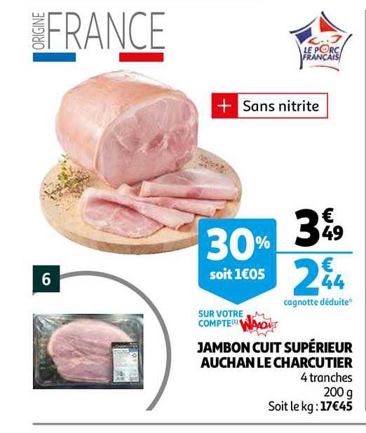Jambon Cuit Supérieur Auchan Le Charcutier
