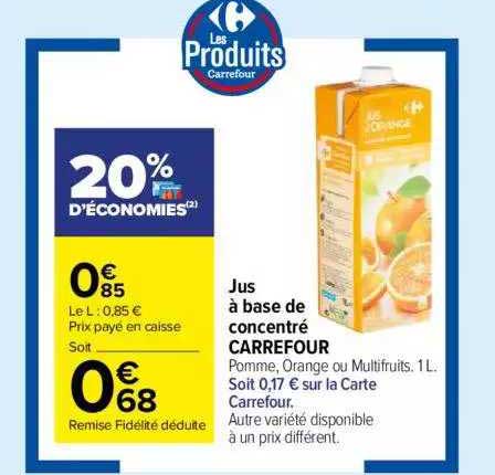Jus à Base De Concentré Carrefour