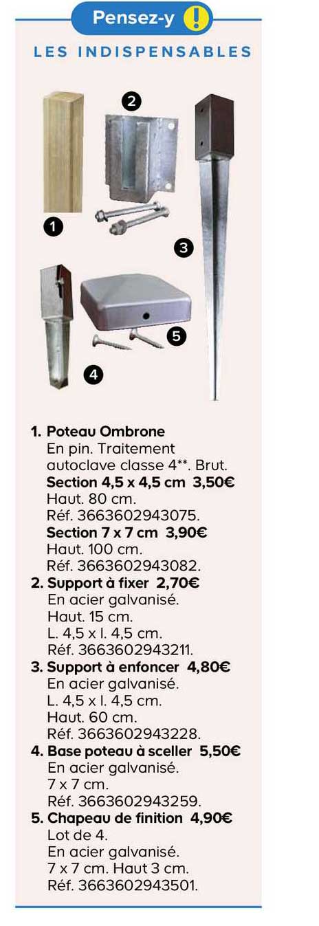 les indispensables poteau ombrone support à fixer support à enfoncer base poteau à sceller chapeau de finition
