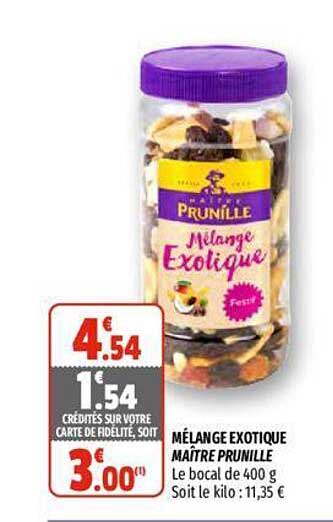 mélange exotique maître prunille