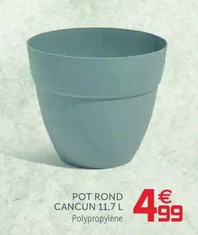 pot rond cancun 11,7 l