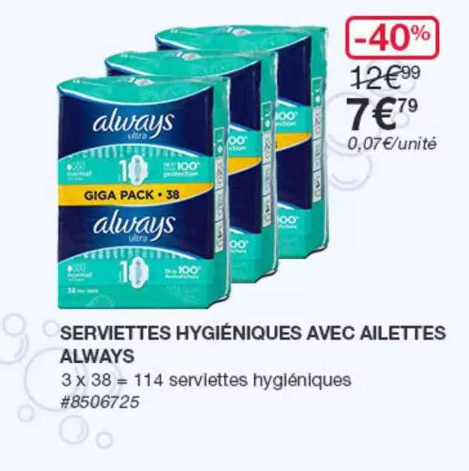 serviettes hygiéniques avec ailettes always