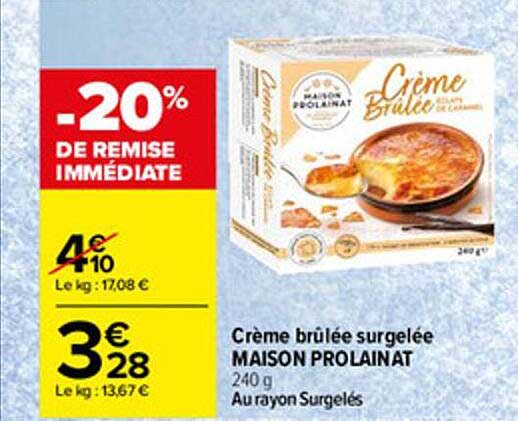 Crème Brûlée Surgelée Maison Pralainat