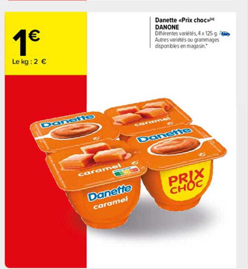 danette "prix choc" danone