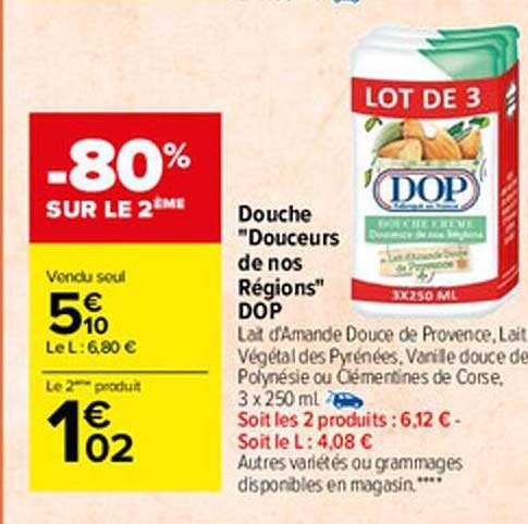 douche "douceurs de nos régions" dop