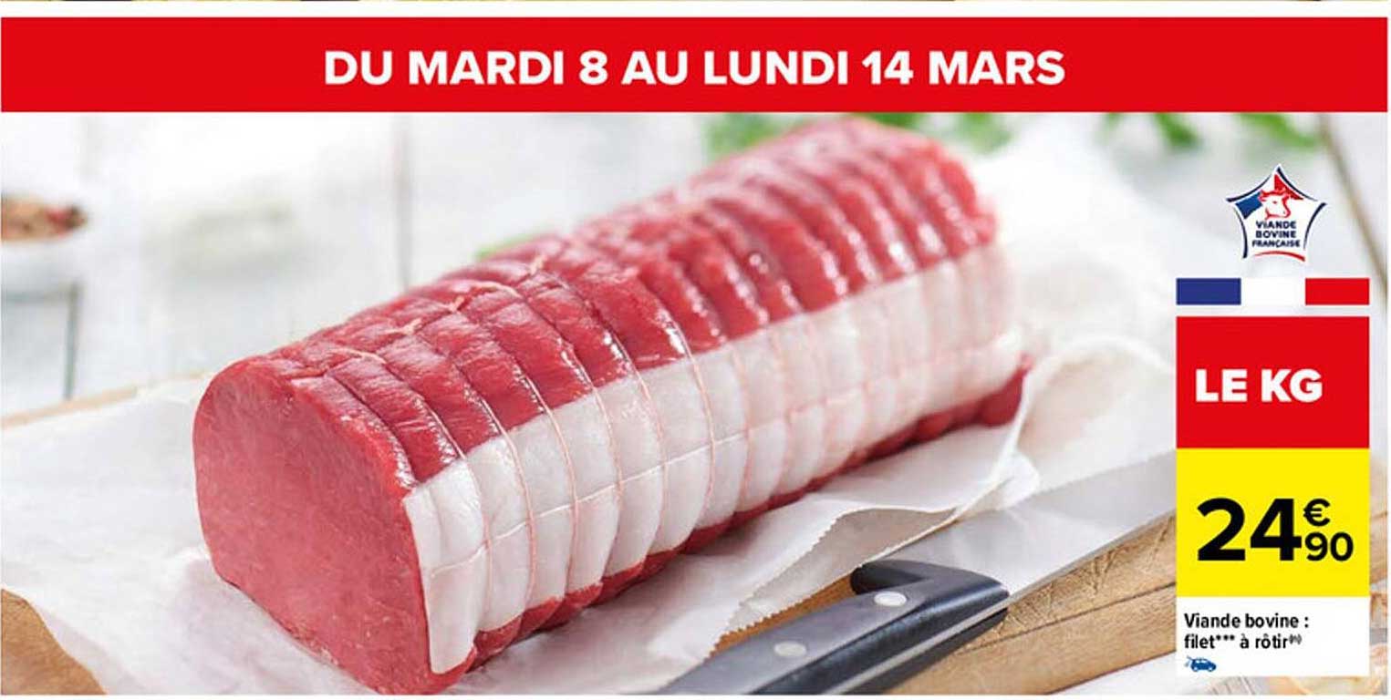 Viande Bovine : Filet*** à Rôtir
