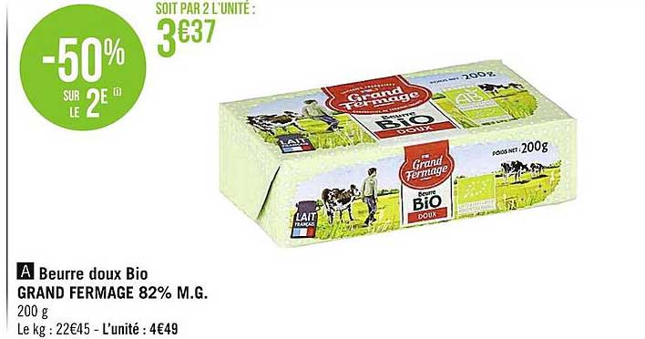 beurre doux bio grand fermage 82% m.g