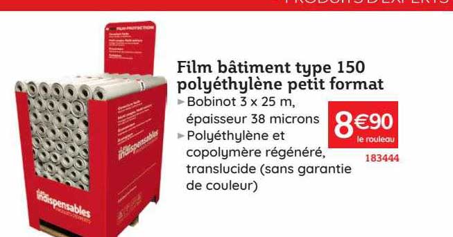 film bâtiment type 150 polyéthylène petit format