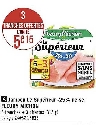 jambon le supérieur -25% de sel fleury michon