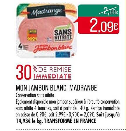 mon jambon blanc madrange