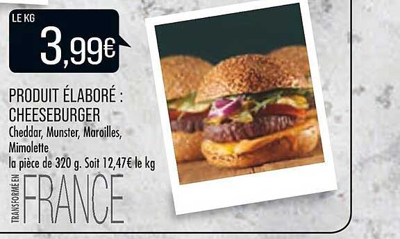 produit élaboré : cheeseburger