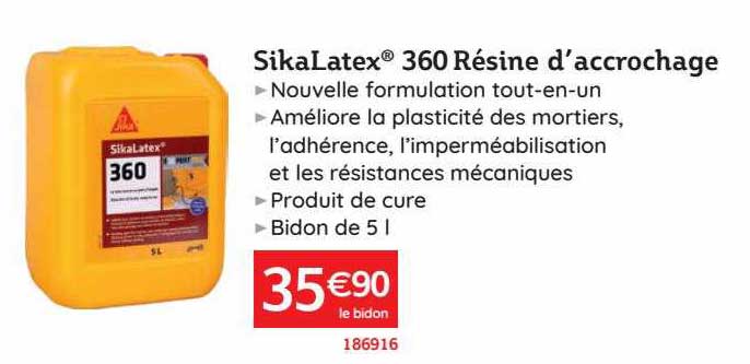 sika latex 360 résine d'accrochage