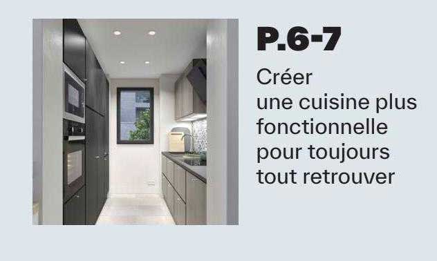 une cuisine plus fonctionnelle pour toujours tout retrouver