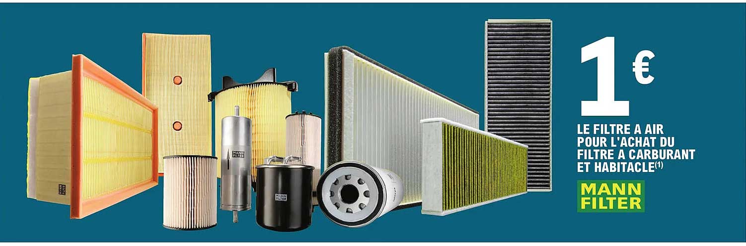 1€ le filtre à air pour l'achat du filtre à carburant et habitacle mann filter