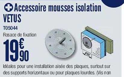 accessoire mousses isolation vetus t05044