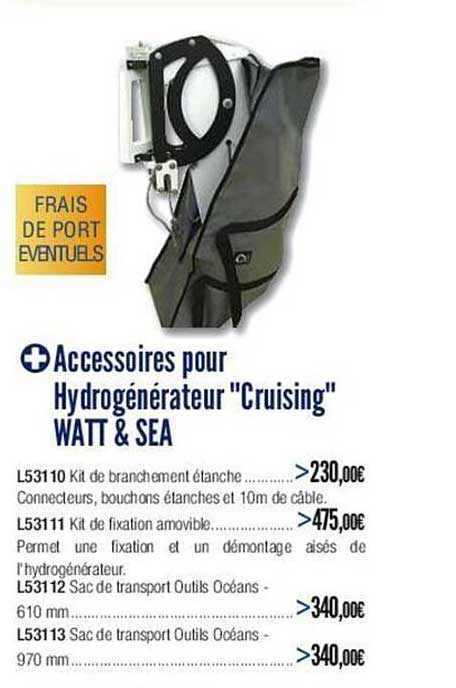 accessoires pour hydrogénérateur "cruising" watt & sea