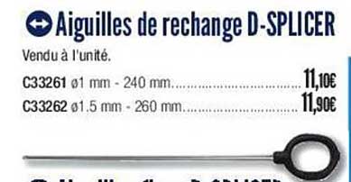 aiguilles de rechange d-splicer