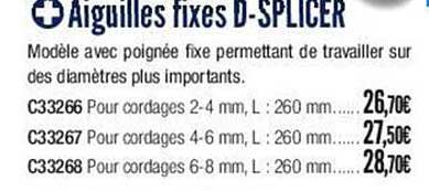 aiguilles fixes d-splicer