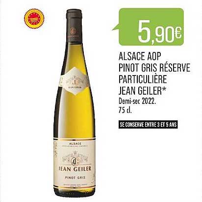 alsace aop pinot gris réserve particulière jean geiler