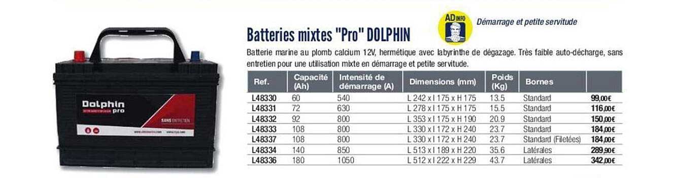 batteries mixtes "pro" dolphin