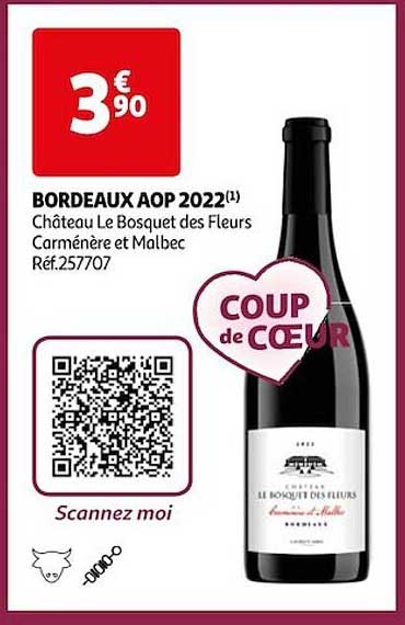 bordeaux aop 2022 château le bosquet des fleurs carménère et malbec