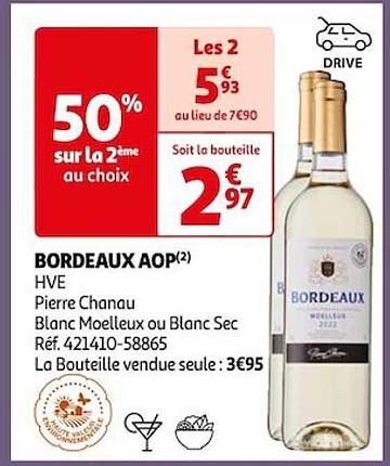 bordeaux aop hve pierre chanau blanc moelleux ou blanc sec