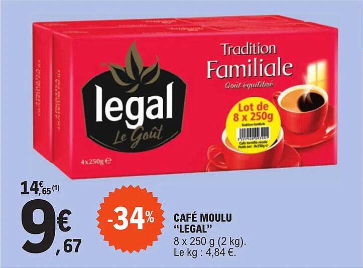 Café Moulu "legal"